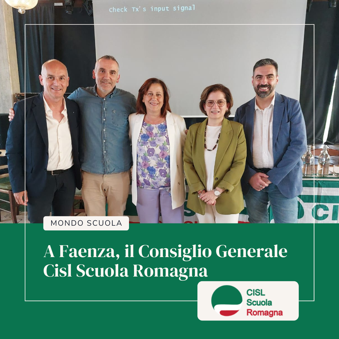 A Faenza, il Consiglio Generale Cisl Scuola Romagna